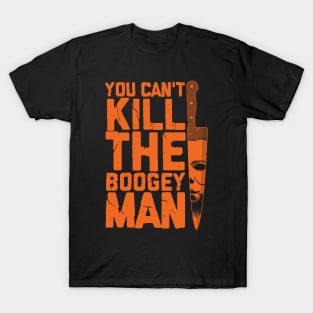 Boogeyman - Halloween - Horror - Distressed Quote - Orange T-Shirt